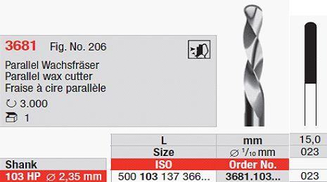 Hårdmetalfræser 3681.023 HS til voks*